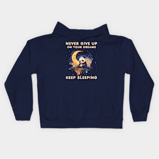 Never Give Up on Your Dreams Kids Hoodie